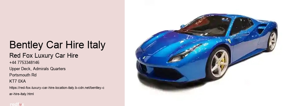 Bentley Car Hire Italy